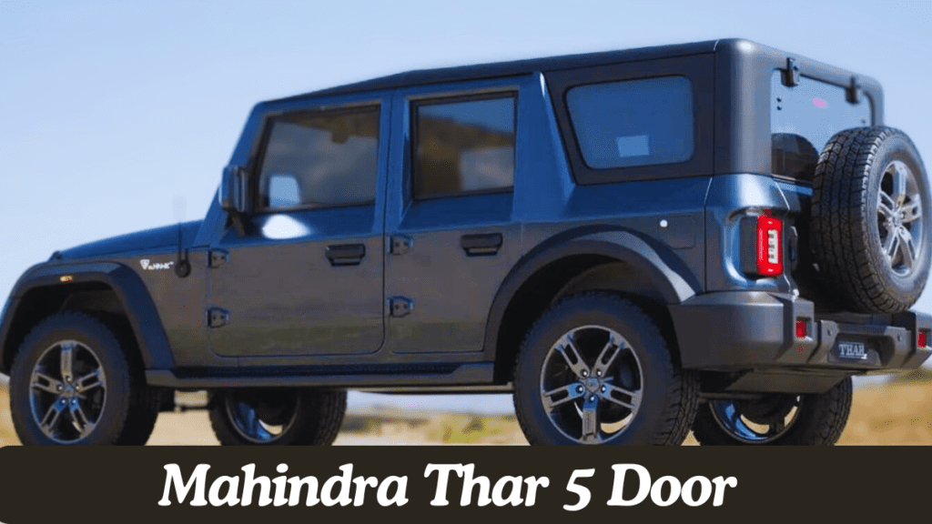 Mahindra Thar 5 Door