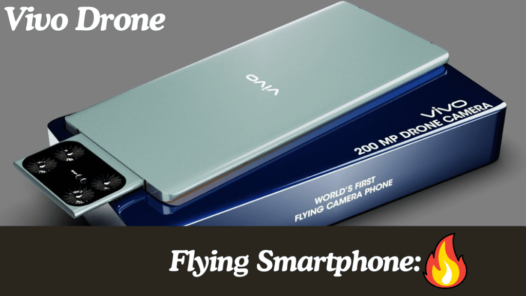 Vivo Drone Flying Smartphone