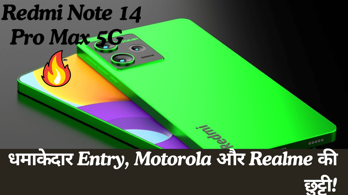 Redmi Note 14 Pro Max 5G Motorola